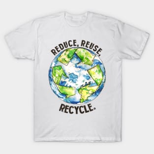 Reduce Reuse Recycle T-Shirt